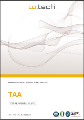 Manuali di installazione e manutenzione Torri Evaporative Assiali serie TAA