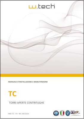 Manuale di installazione e manutenzione Torri Evaporative Centrifughe serie TC